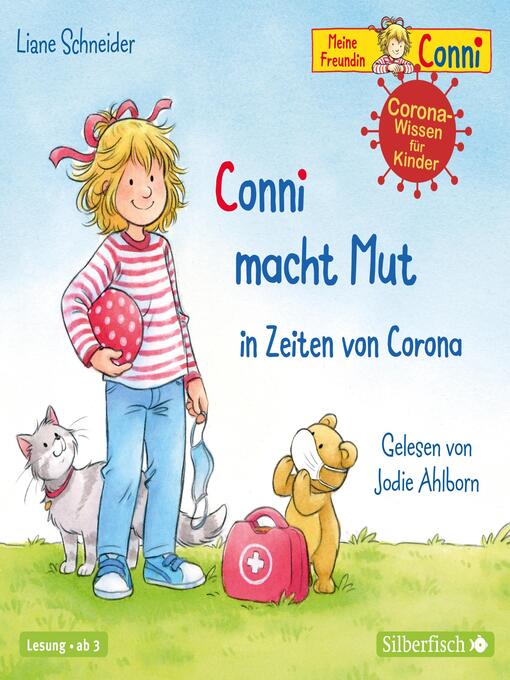 Title details for Conni macht Mut in Zeiten von Corona (Meine Freundin Conni--ab 3) by Meine Freundin Conni - Wait list